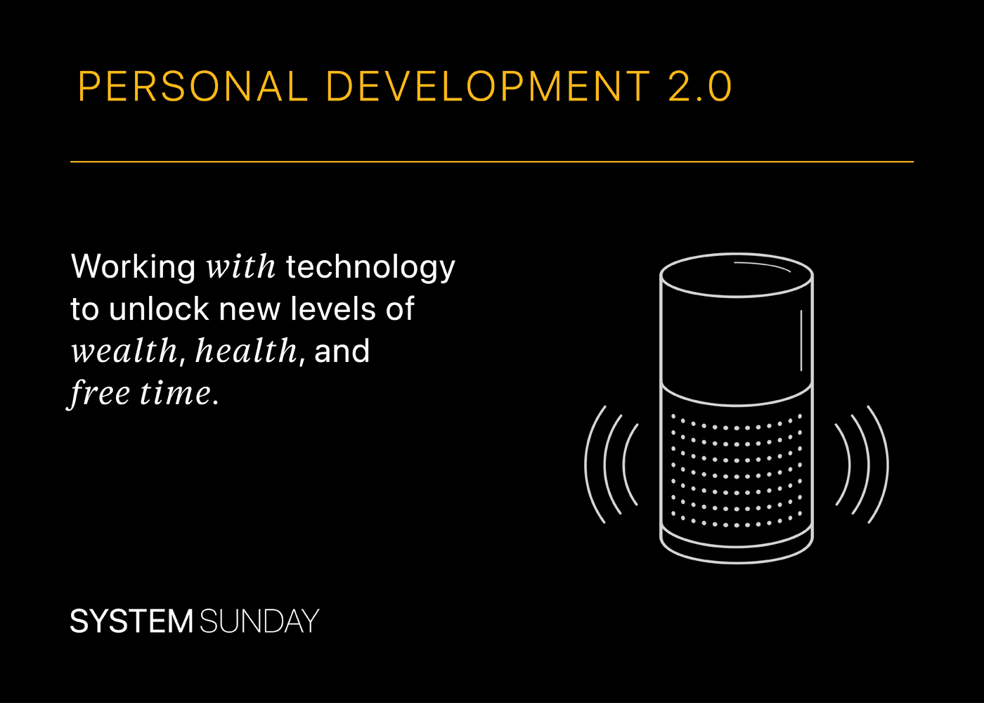 System Sunday Personal Development 2.0